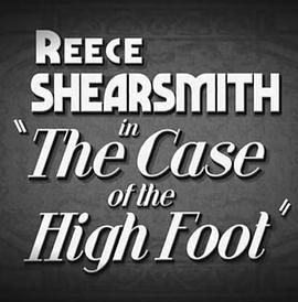 The Case of the High Foot封面图