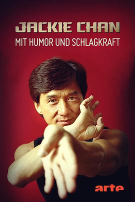 Jackie Chan - Humour, gloire et kung-fu封面图